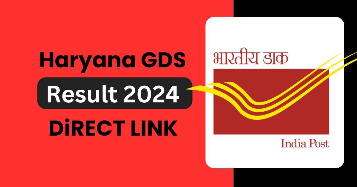 Haryana GDS Result 2024 (OUT SOON) Haryana Postal Circle Gramin Dak Sevak 1st Merit List PDFHaryana GDS Result 2024 (OUT SOON) Haryana Postal Circle Gramin Dak Sevak 1st Merit List PDF