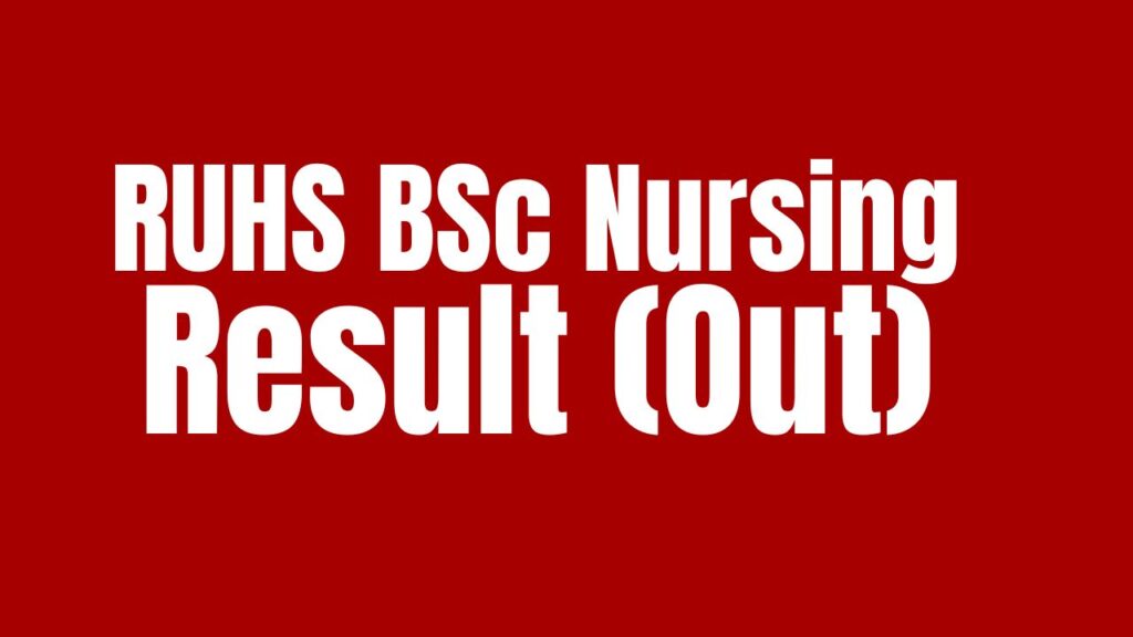 RUHS BSc Nursing Result 2024